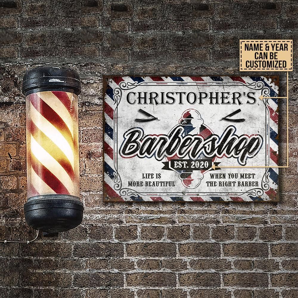 Personalized Barbershop Life Is More Beautiful Customized Classic Metal Signs