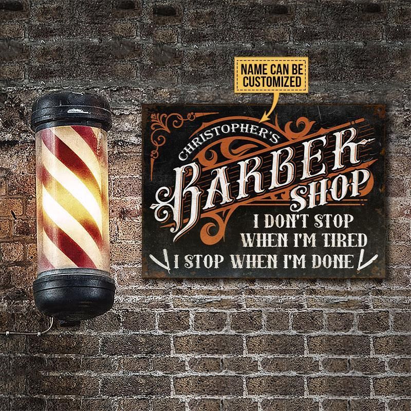 Personalized Barber Barbershop When I'm Done Customized Classic Metal Signs