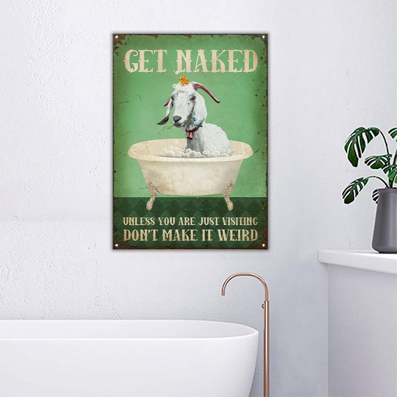 Goat Get Naked Customized Classic Metal Signs