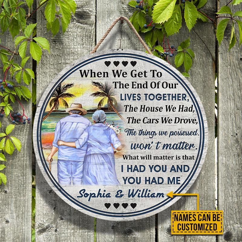 Personalized Beach Old Couple When We Get Custom Wood Circle Sign PAN