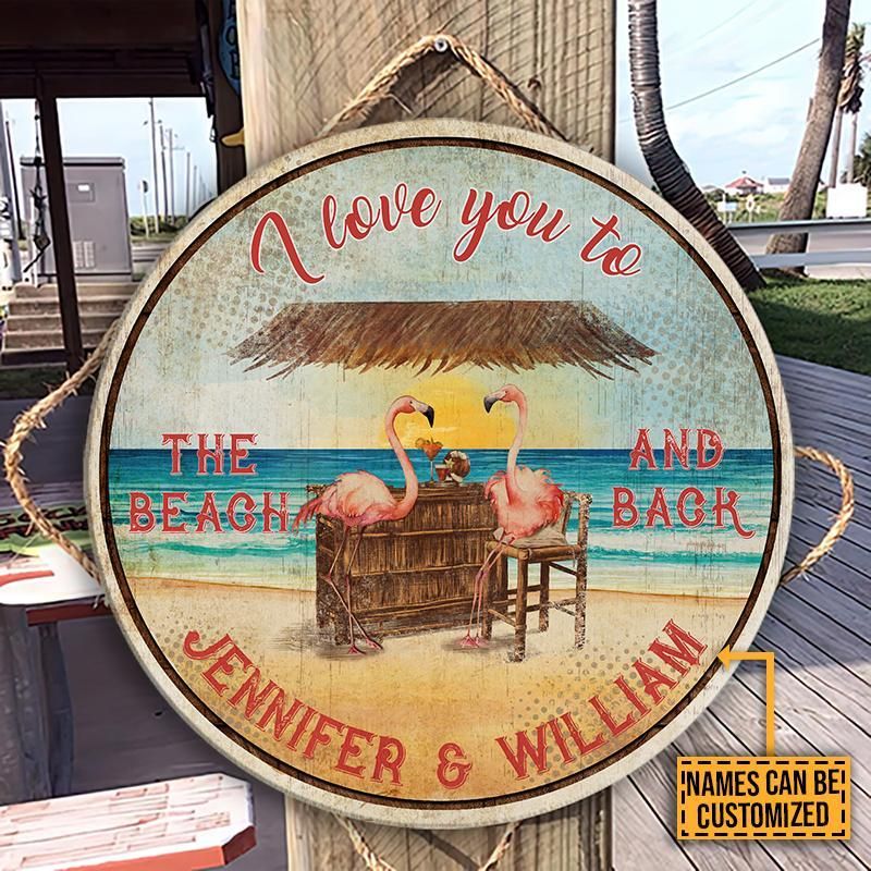 Personalized Flamingo Love You To The Beach Customized Wood Circle Sign