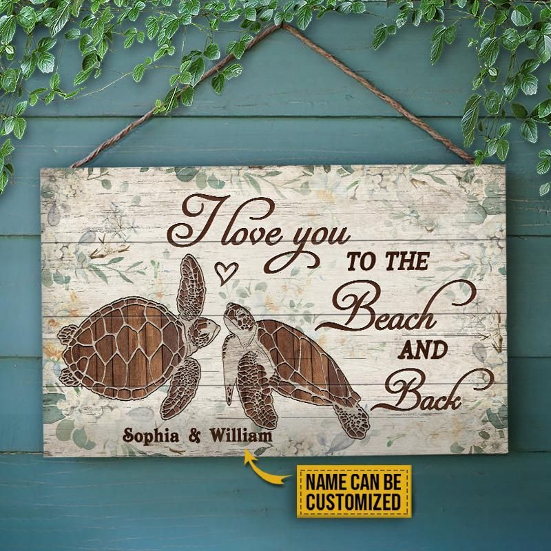 Personalized Sea Turtle Floral Couple I Love You To The Beach Customized Wood Rectangle Sign
