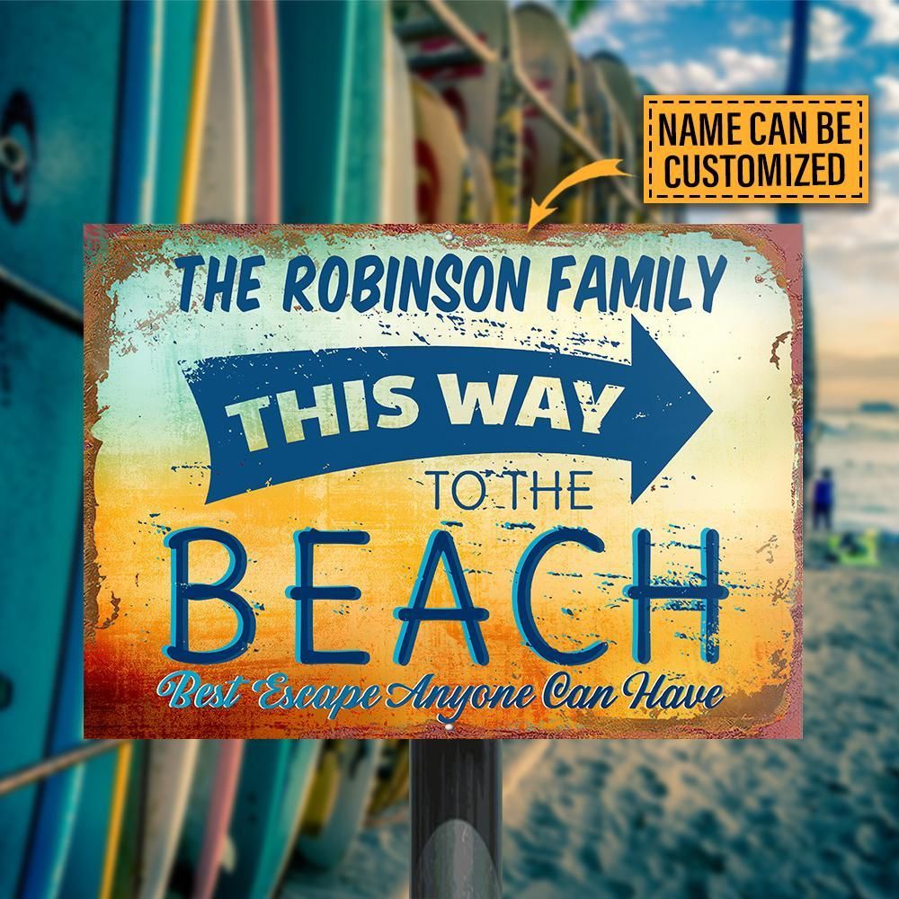 Personalized Beach This Way Customized Classic Metal Signs