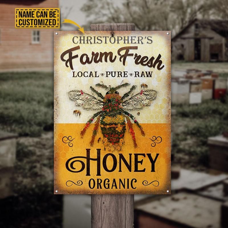 Personalized Honey Bee Farm Fresh Local Customized Classic Metal Signs