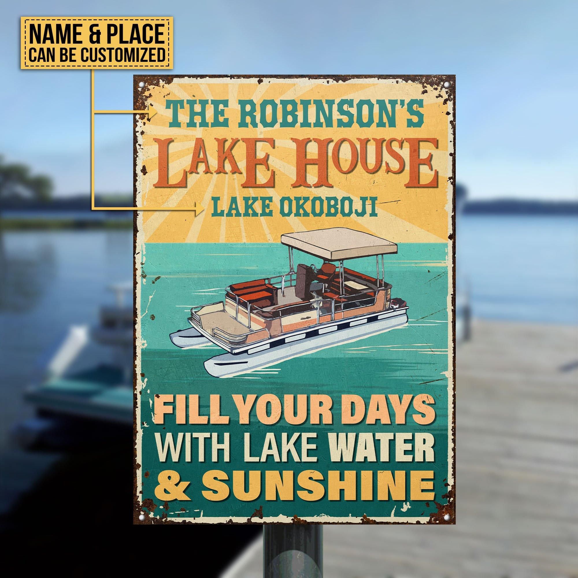 Personalized Pontoon Lake House Fill Your Day Customized Classic Metal Signs