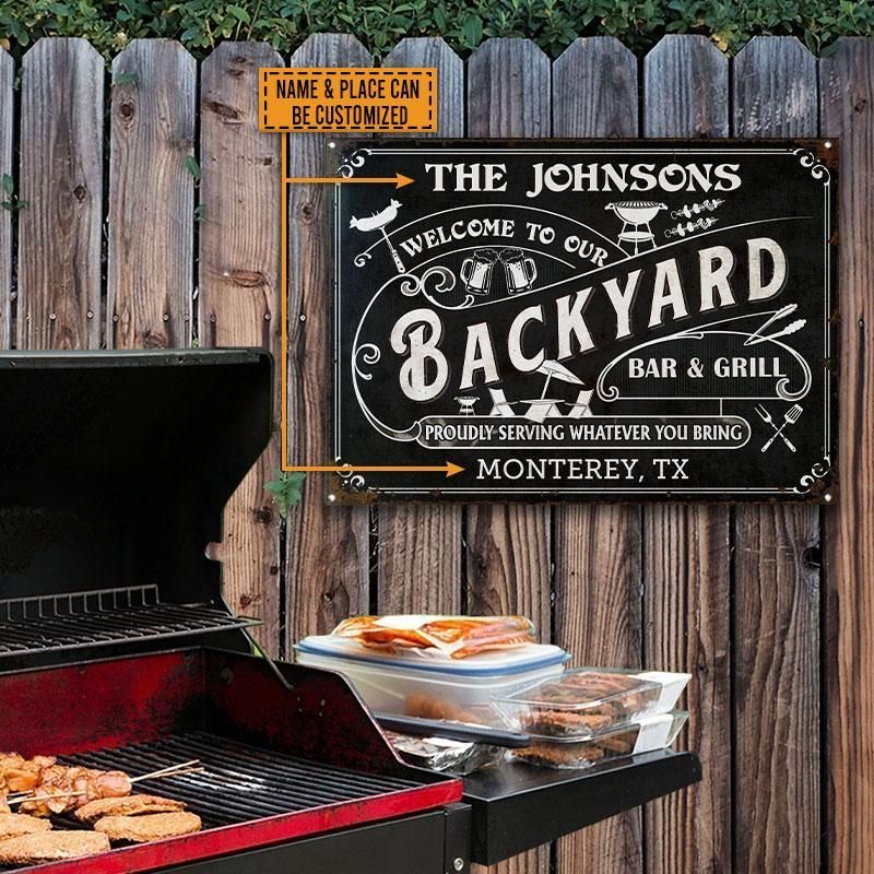 Personalized Grilling Backyard Whatever You Bring Black Custom Classic Metal Signs