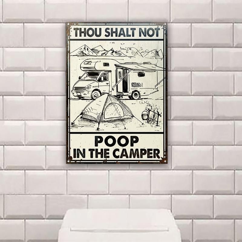 Camping Thou Shalt Not Poop Customized Classic Metal Signs