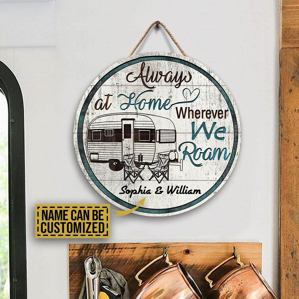 Personalized Camping Chair Always At Home Customized Wood Circle Sign