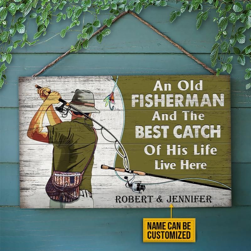 Personalized Fishing Old Couple The Best Catch Live Here Customized Wood Rectangle Sign