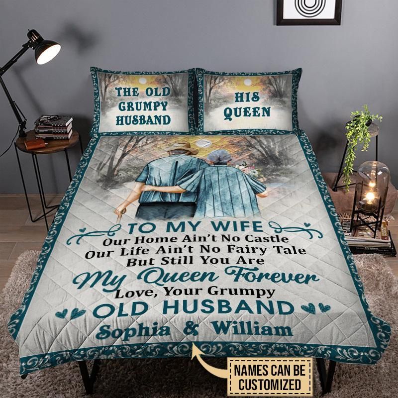 Personalized Family Old Couple Our Home Ain't No Castle Customized Quilt Set