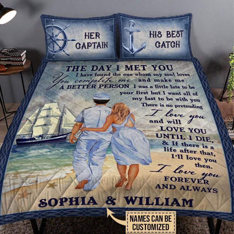 Personalized Captain Couple The Day I Met You Customized Quilt Set