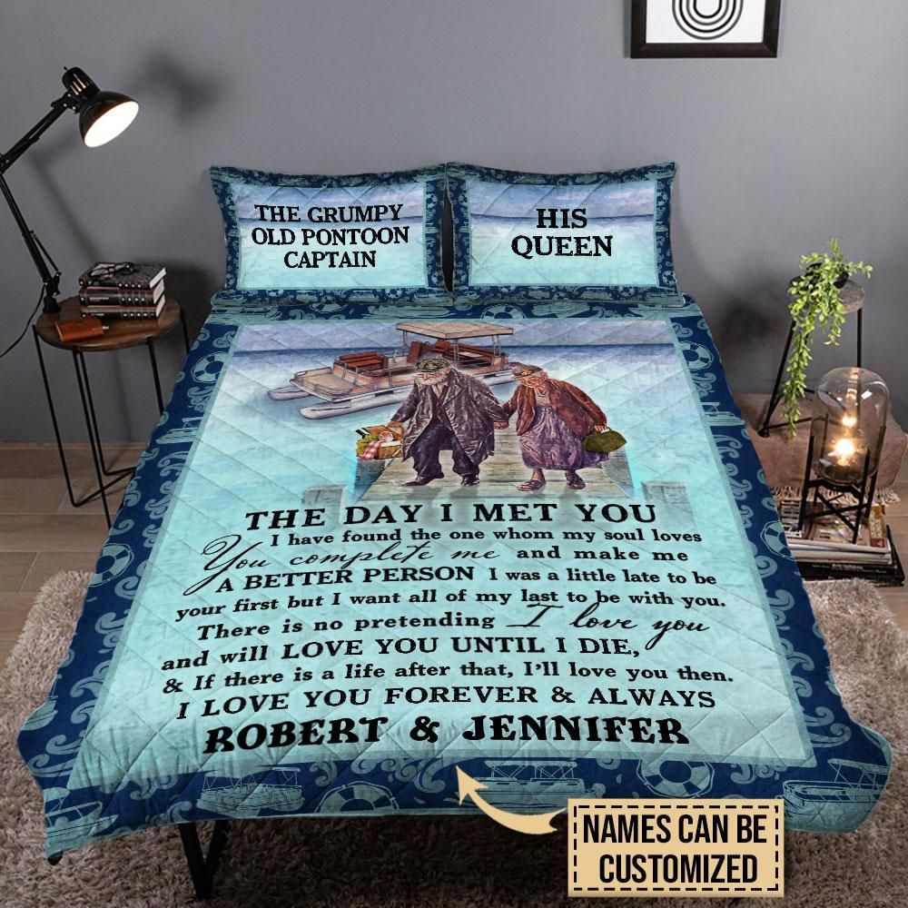 Personalized Pontoon The Day I Met You Customized Quilt Set