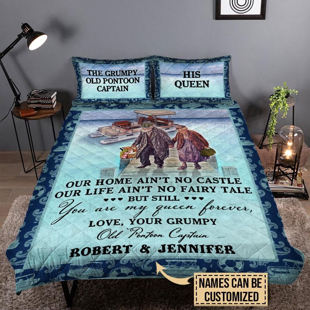Personalized Pontoon Our Home Ain't No Castle Customized Quilt Set