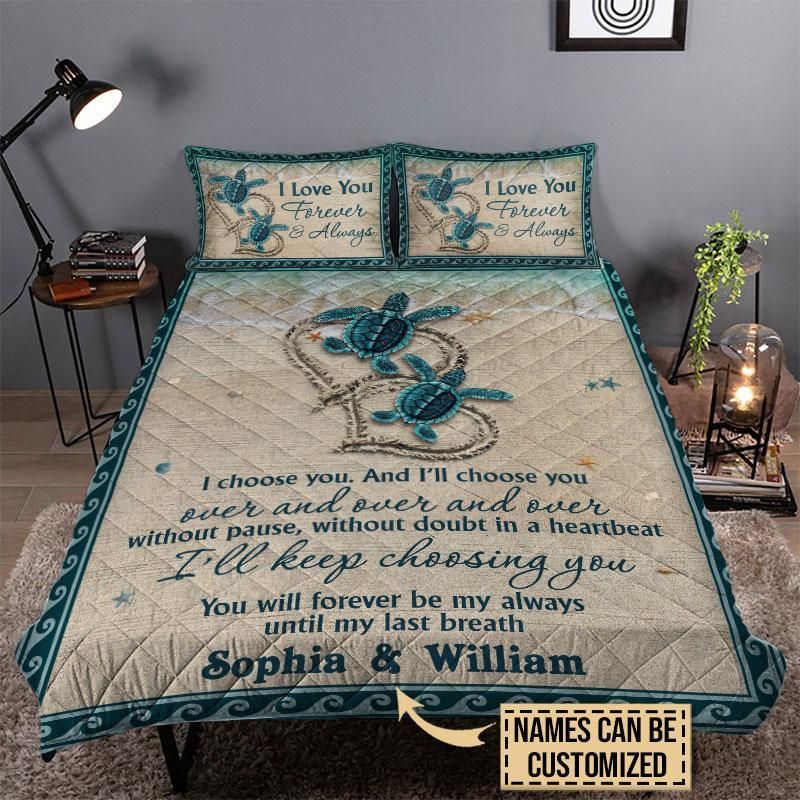 Personalized Sea Turtle I Choose You Forever Customized Quilt Set