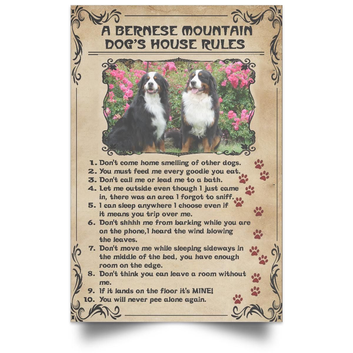 Personalized - A Bernese Mountain Dog’s House Rules Vintage Custom Image Poster