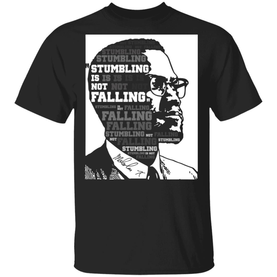 Malcolm X Quote T-shirt