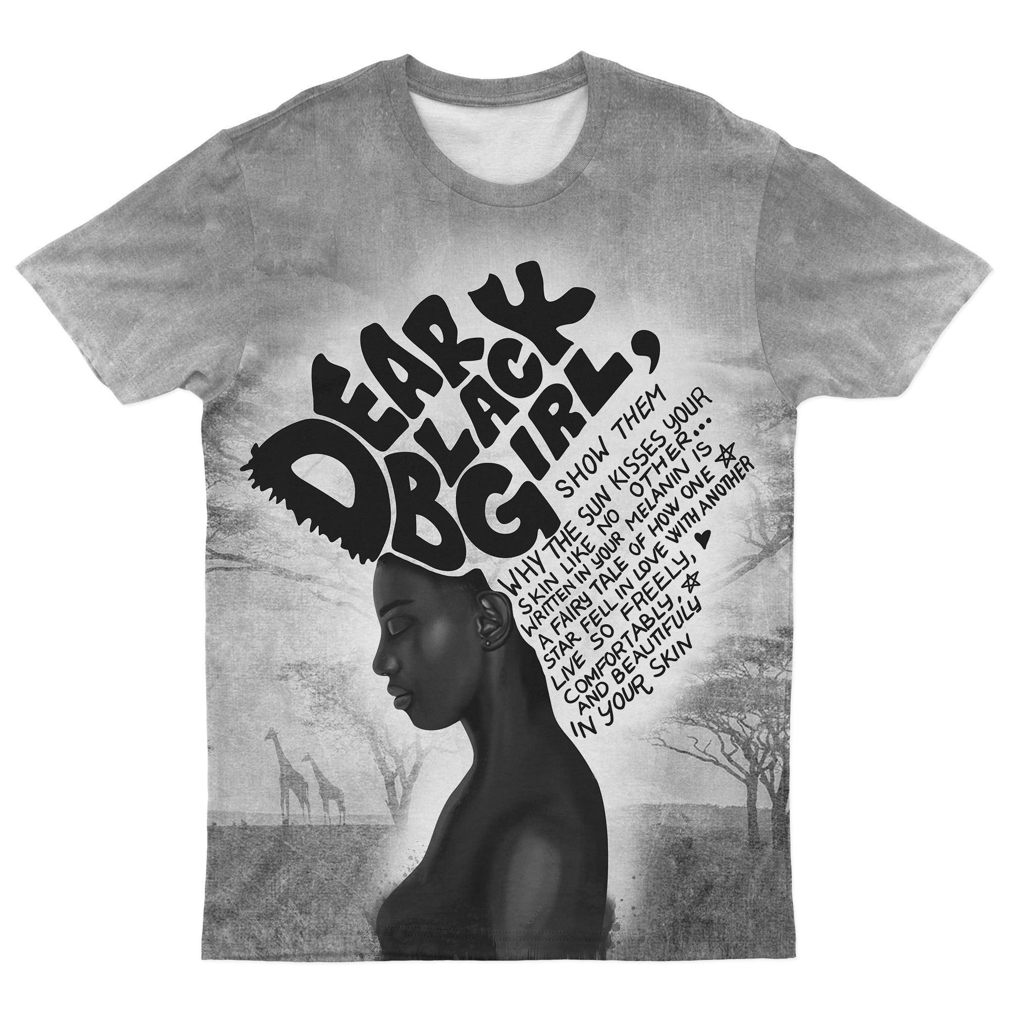 Dear Black Girl T-shirt