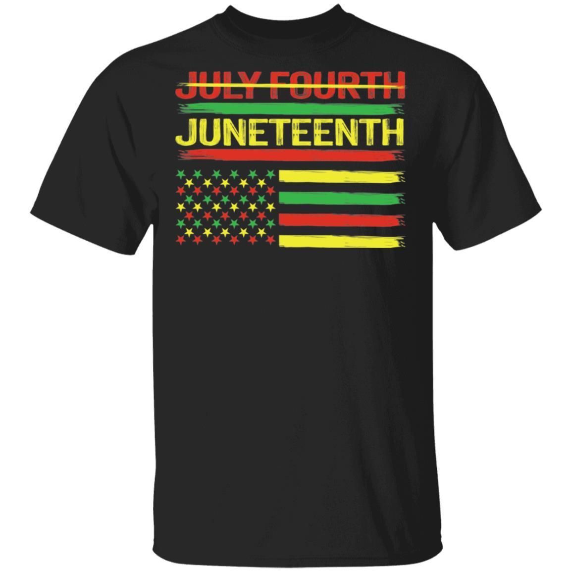 Not July Fourth - Juneteenth T-Shirt