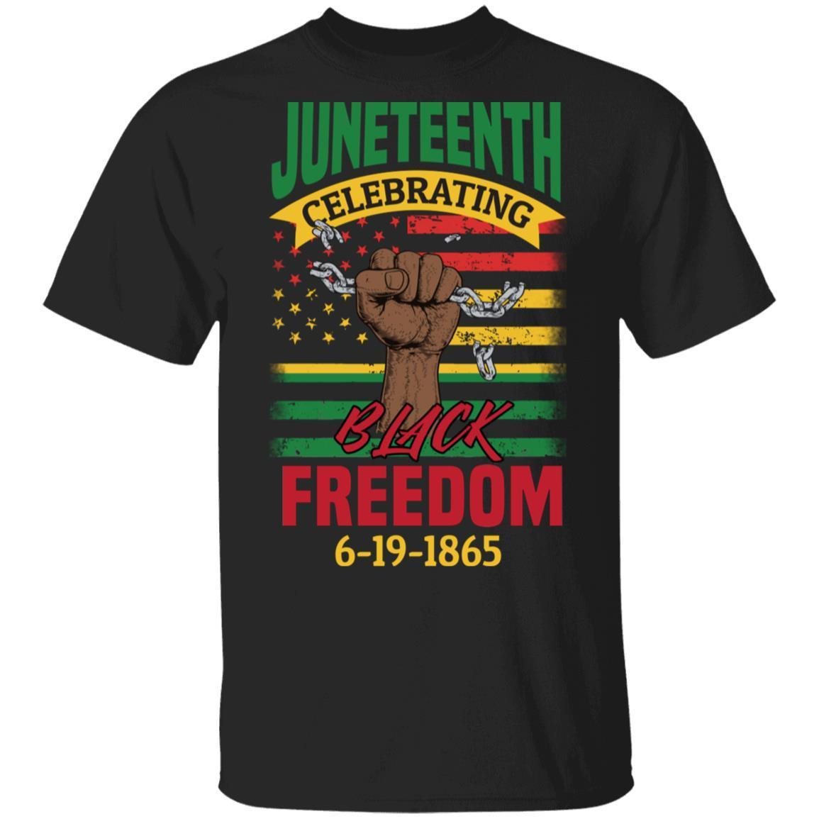 Black Freedom Since 1865 T-Shirt
