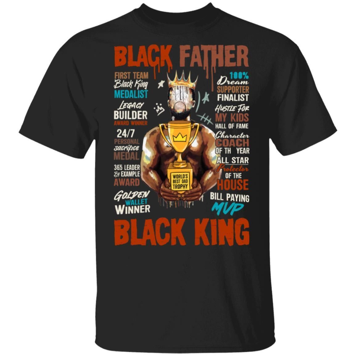 Black Father - Black King T-Shirt