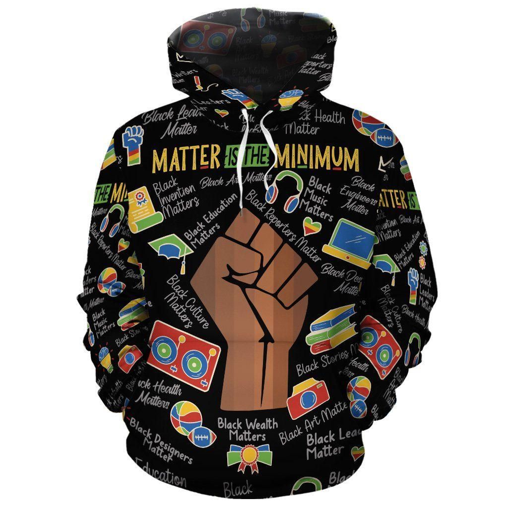 Matter Is The Minimum All-over Hoodie