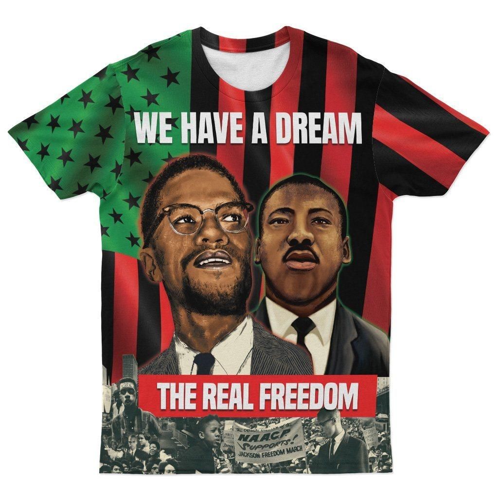 Dream Is Real Freedom T-shirt