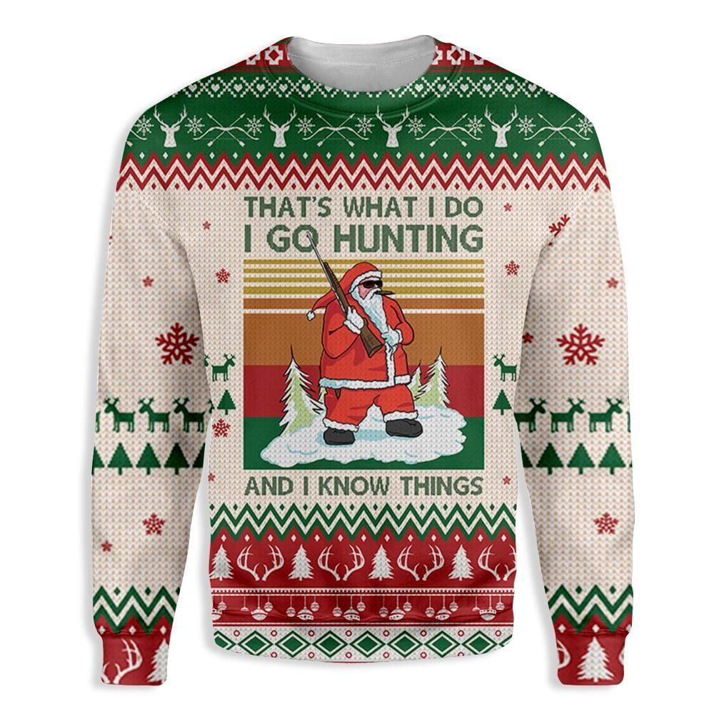 Santa Go Hunting And Know Things Christmas EZ26 2910 All Over Print Sweatshirt