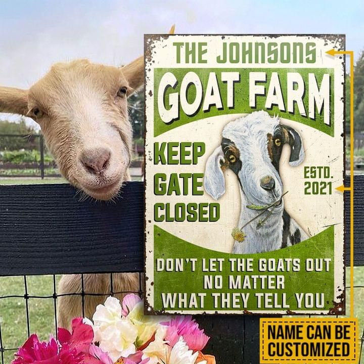 Personalized Goat Farmer Metal Sign Keep Gate Closed