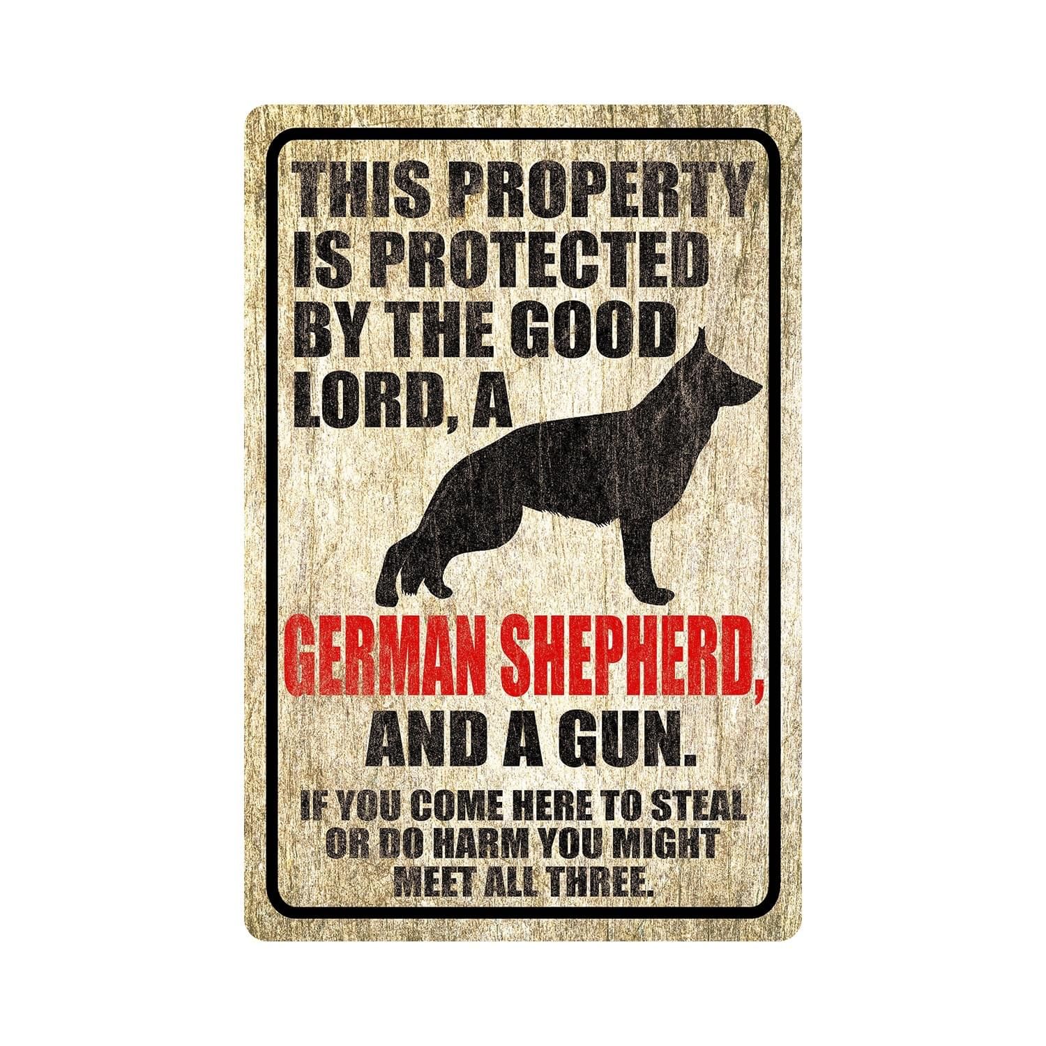 German Sheperd Hunting Wooden Sign This Property Is Protected By The Good Lord