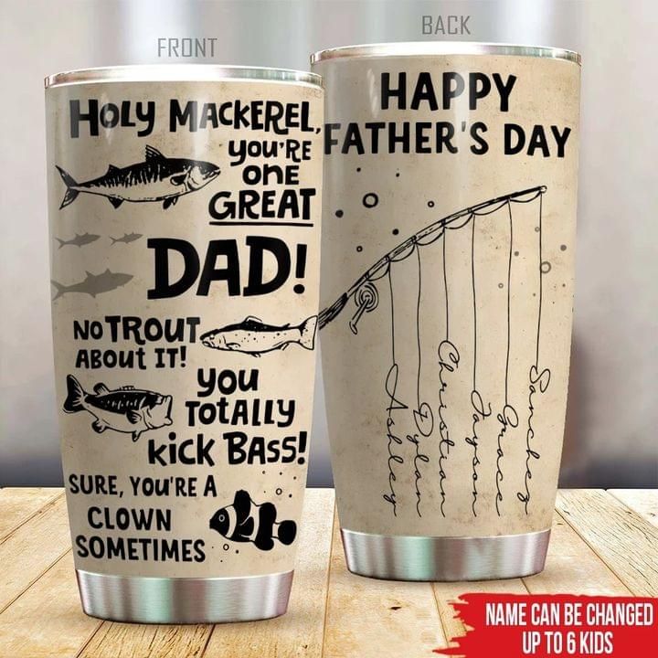 Personalized Gift For Father Fish Tumbler You're One Great Dad