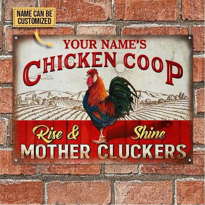 Personalized Chicken Metal Sign Rise And Shine