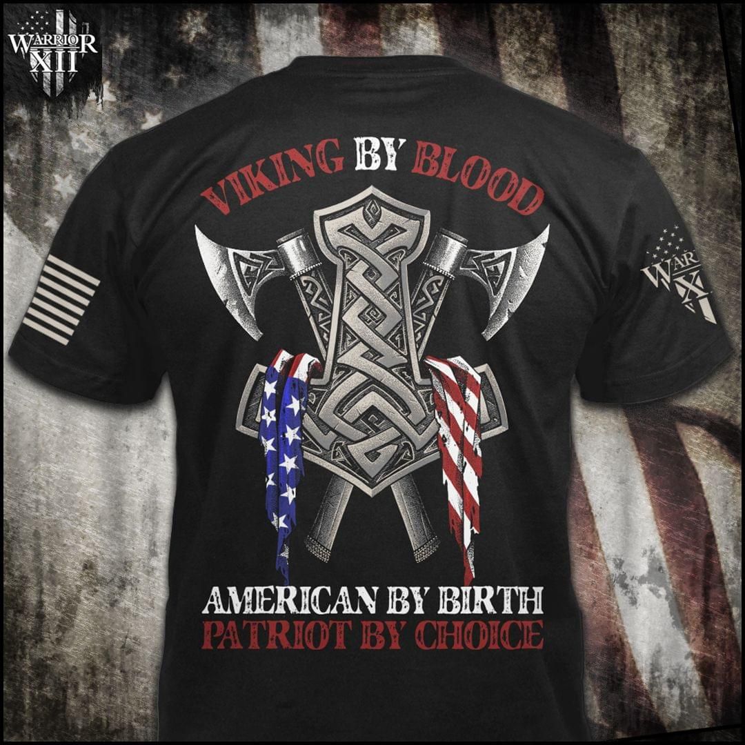 Viking Patriot Black T-shirt American By Birth Patriot By Choice PAN3TS0009