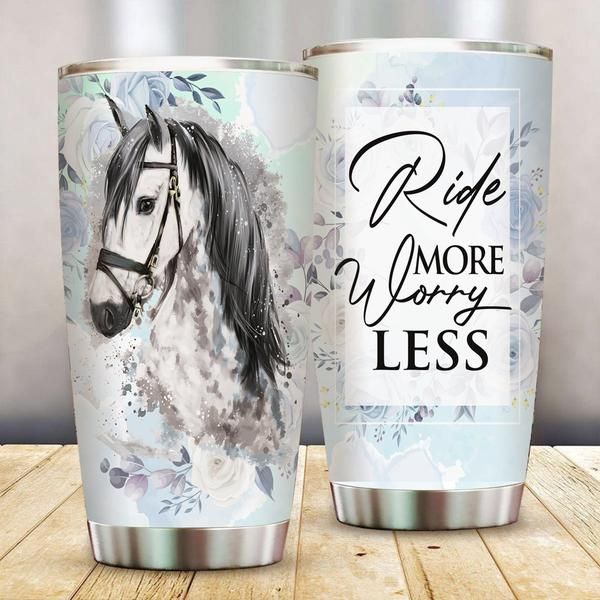 Horse Tumbler Ride More Worry Less