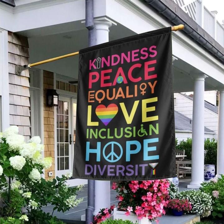 Kindness House Flag Kindness Peace Equality Love Inclusion Hope PANFLAG0039