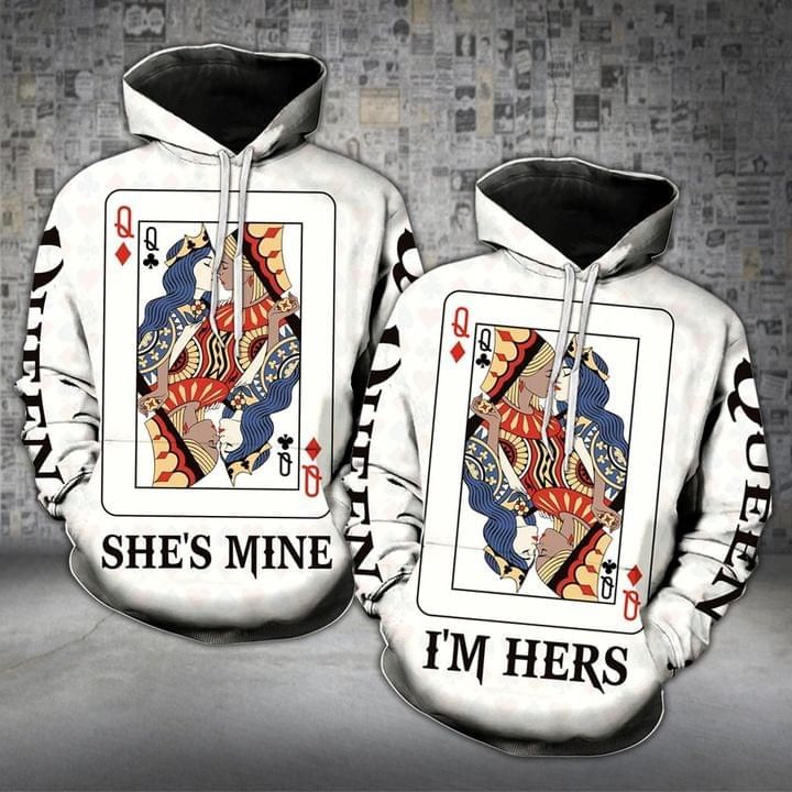 Gift For Couple Cards Queen 3D Hoodie She's Mine I'm Hers