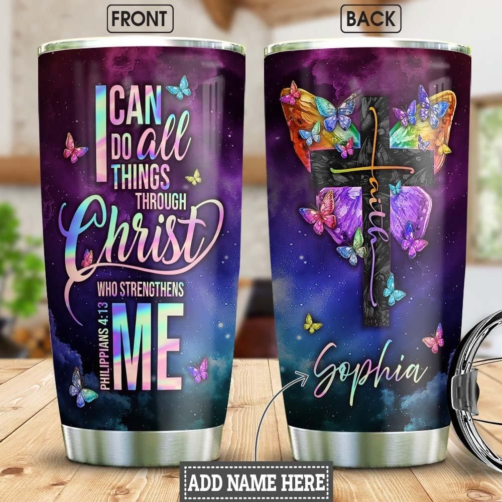 Personalized Butterfly Christian Tumbler I Can Do All Things Through Christ