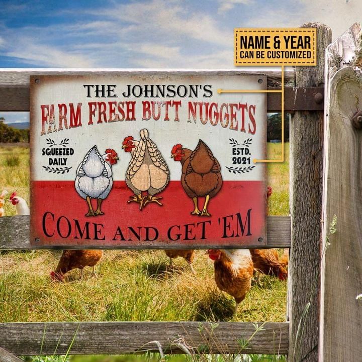 Personalized Chicken Farmer Metal Sign Farm Fresh Butt Nuggests