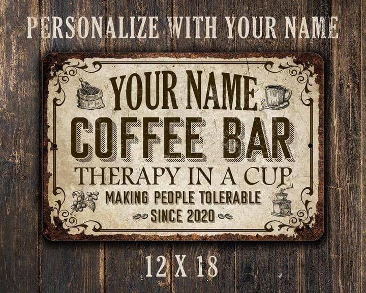 Personalized Coffee Bar Metal Sign Therapy In A Cup