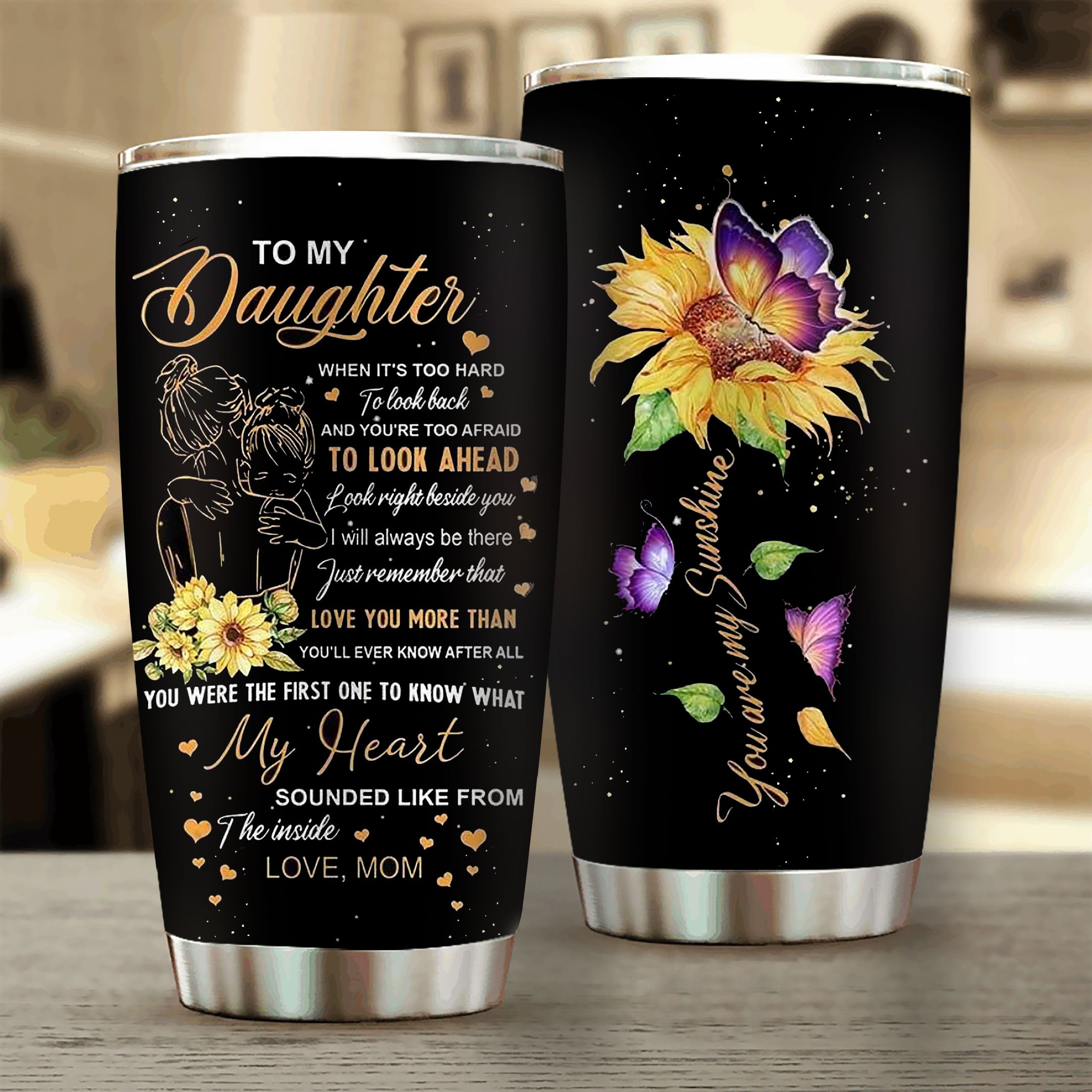 Gift For Daughter Mom Sunflower Butterfly Tumbler When It's Too Hard
