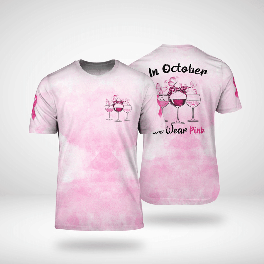 Wine Breast Cancer T-shirt In October We Wear Pink