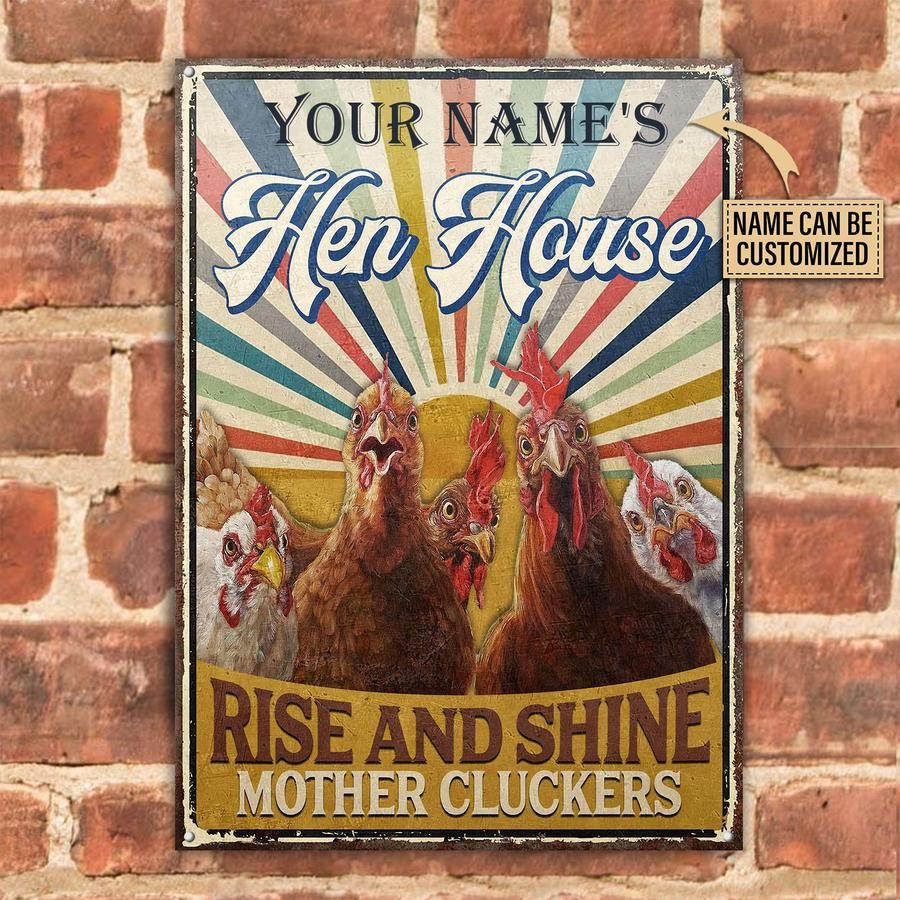 Personalized Chicken Hen Farm Metal Sign Rise And Shine Mother Cluckers