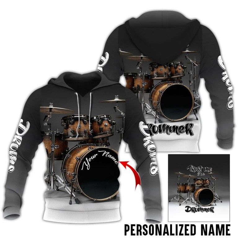 Personalized Drummer Black Lover 3D Hoodie Trust Me