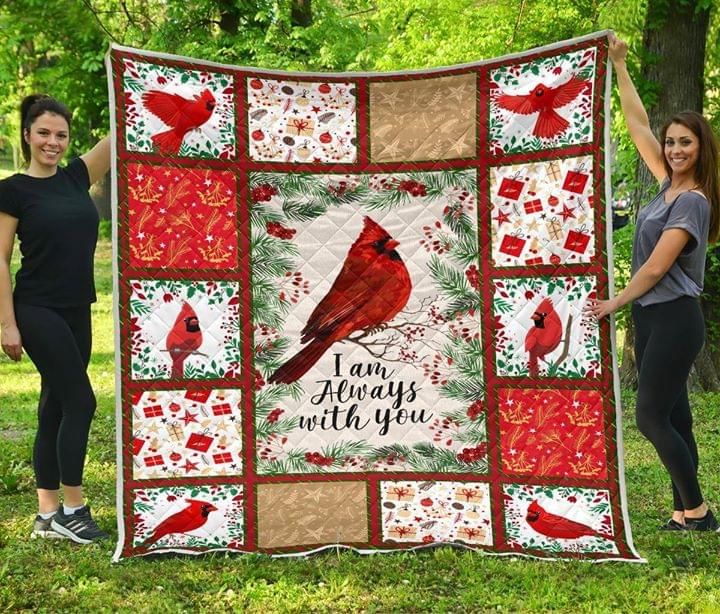 Christmas Gift Cardinal Quilt I Am Always With You
