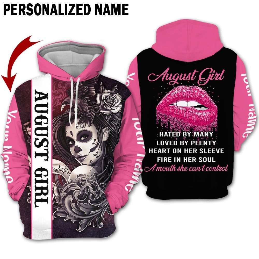 Personalized Tattoo August Girl 3D Hoodie Hated By Many Loved By Plenty