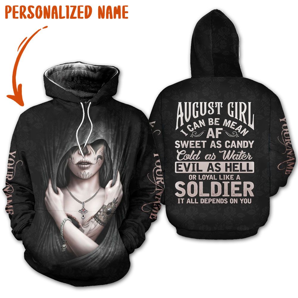 Personalized Skull Girl 3D Hoodie August Girl I Can Be Mean Af