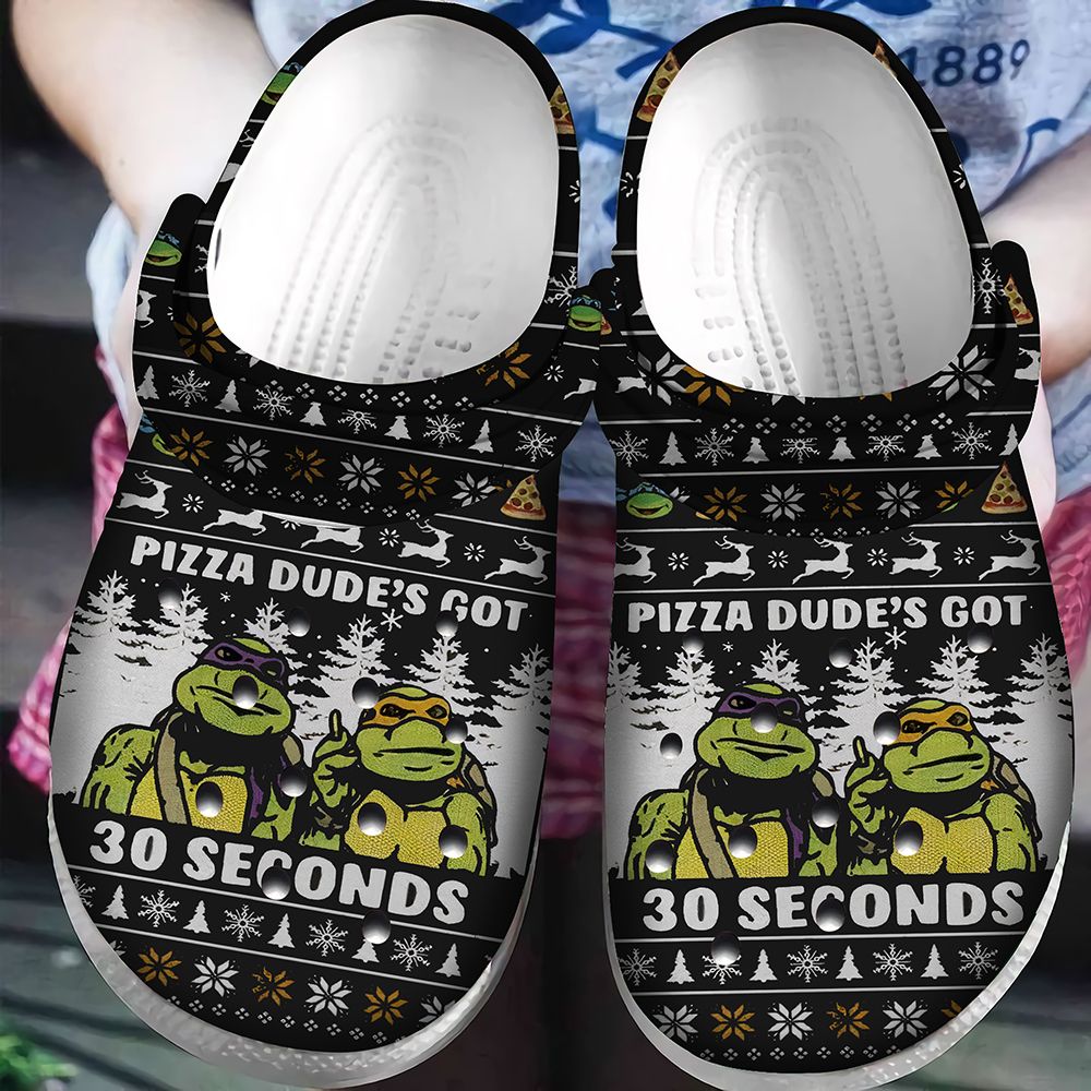 Pizza Dude's Got 30 Seconds Ninja Turtle Crocs Classic Clogs Shoes PANCR1252