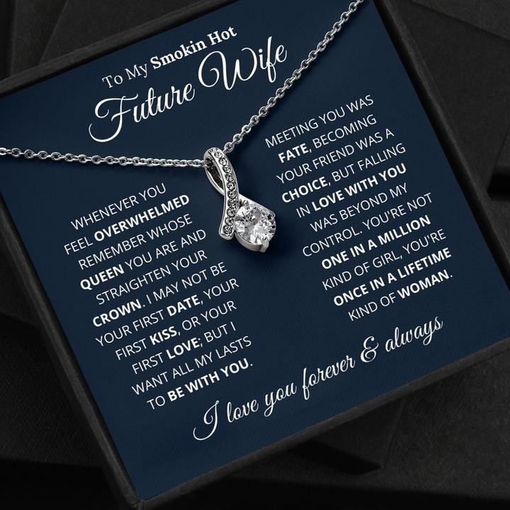 Valentine's Day Gift For Her To My Smokin Hot Future Wife Necklace