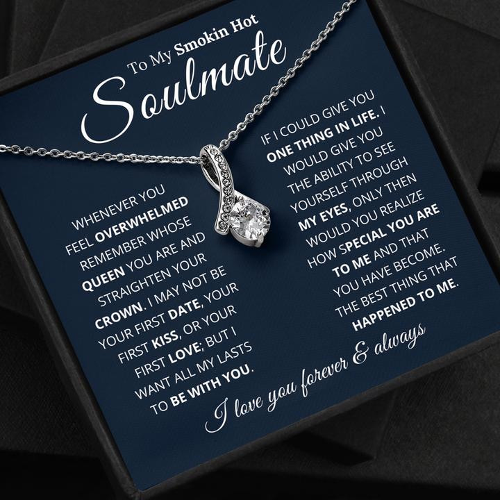 Valentine's Day Gift For Her To My Smokin Hot Soulmate Necklace