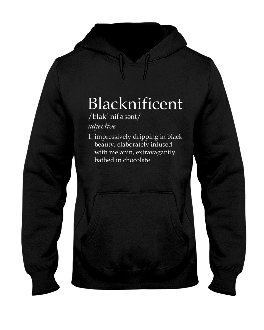 Blacknificent Definition African American Hoodies