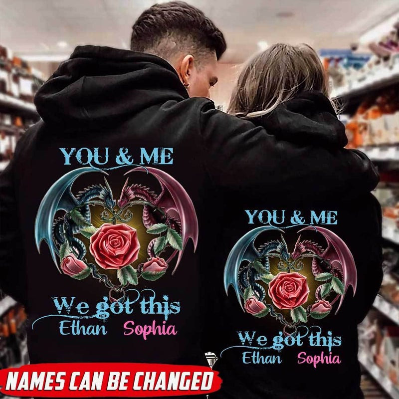 Personalized You And Me We Got This Dragons Couple Hoodie